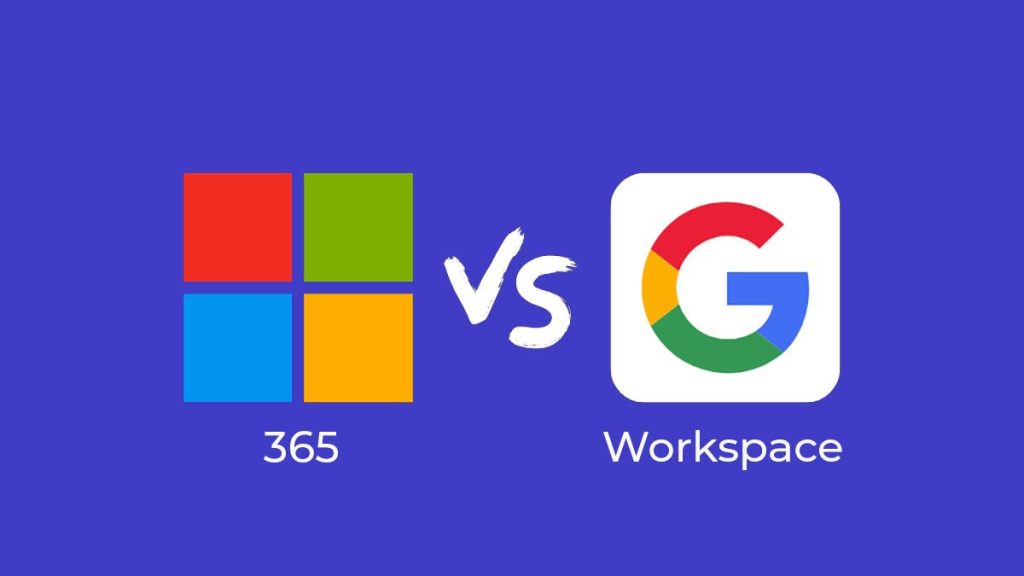 Google Workspace vs Microsoft 365