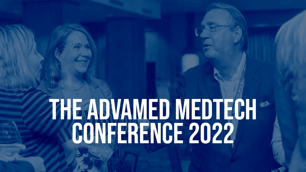 AdvaMed MedTech Conference 2022 What You Need to Know Inside