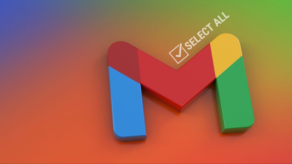 Gmail's Select All